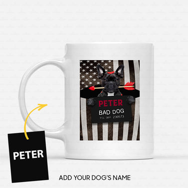 Personalized Dog Gift Idea - Bad Black Dog With Arrow For Dog Lovers - White Mug